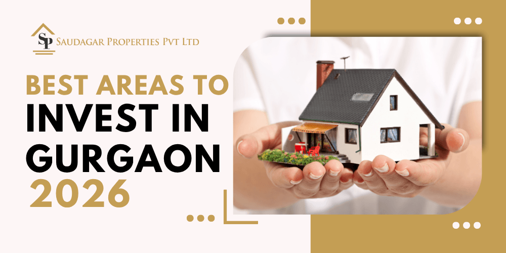 Best Areas to Invest in Gurgaon 2026