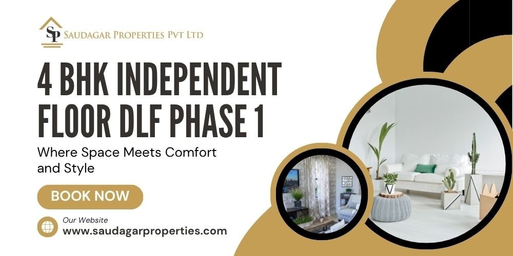 4 BHK Independent Floor DLF Phase 1