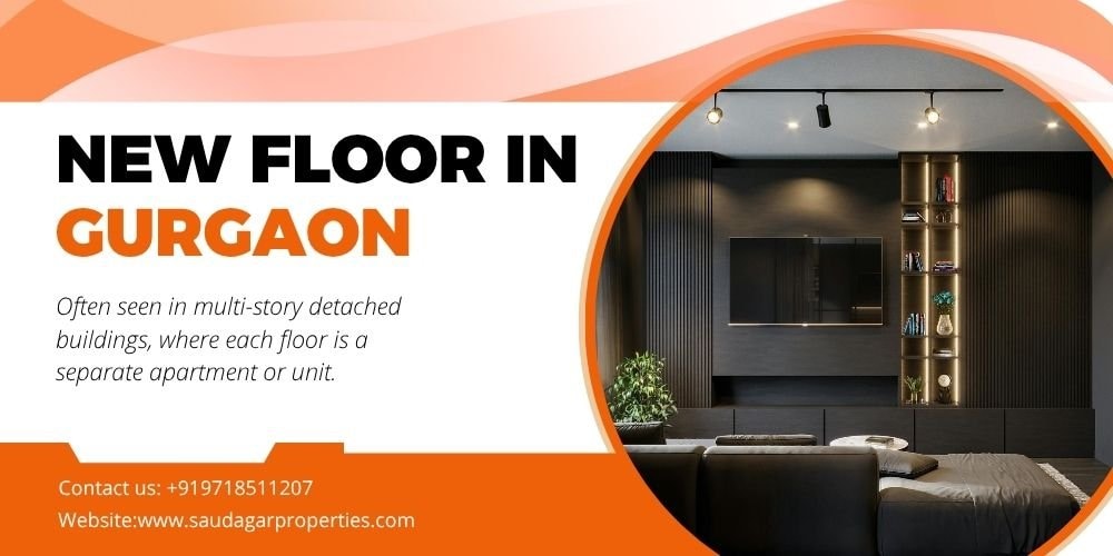 New Floor in Gurgaon